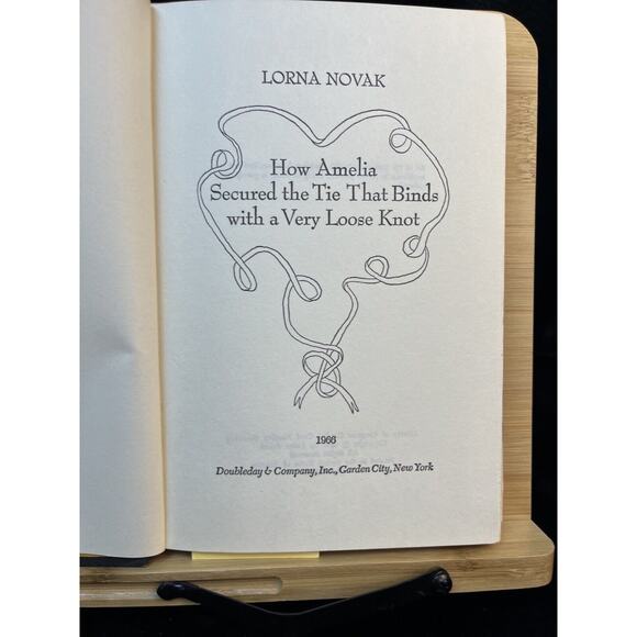 How Amelia Secured the Tie That Binds with a Very Loose Knot Lorna Novak 1966 HC - Picture 8 of 13